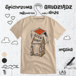 Świetna koszulka na dzień dobry z Grudziądza z ulicy Spichrzowej